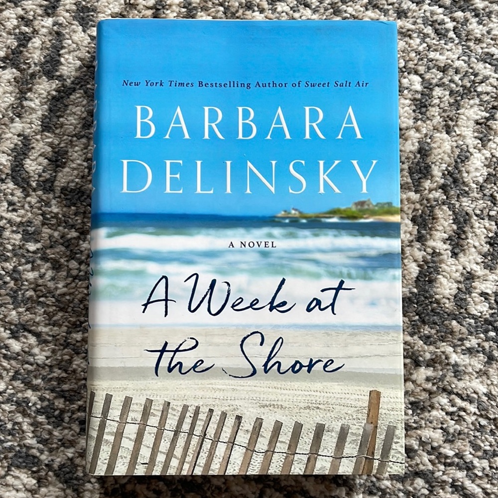 A Week at the Shore by Barbara Delinksy BookTok Fiction Hardcover Book